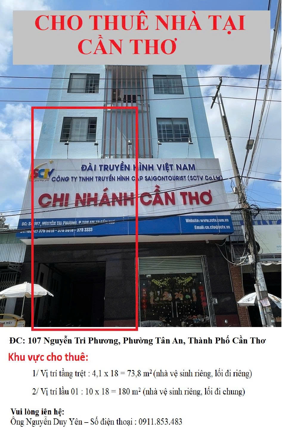 Cho thuê mặt bằng kinh doanh đắc địa tại 107 Nguyễn Tri Phương, Cần Thơ - SCTV Cần Thơ